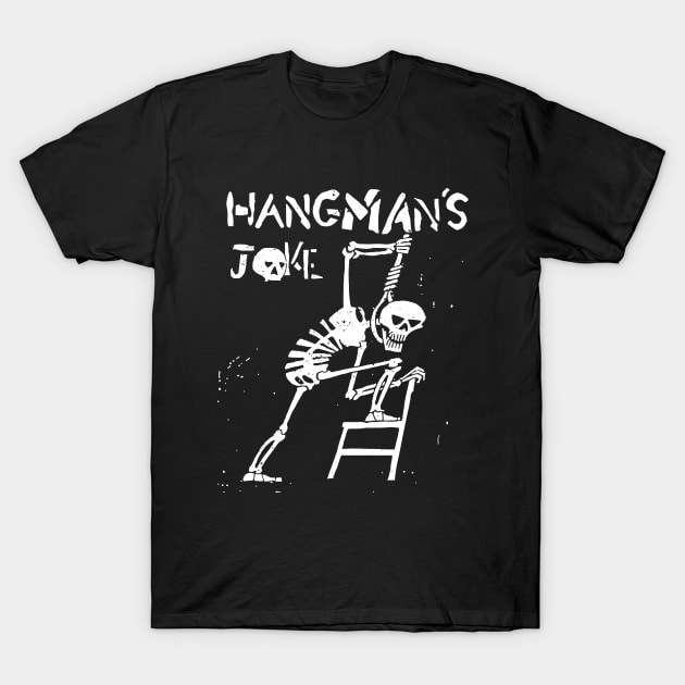 Hangman's Joke T-Shirt by Breakpoint